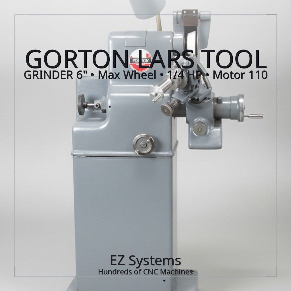 GORTON LARS TOOL GRINDER 6" Max. Wheel, 1/4 HP Motor, 110 Volts