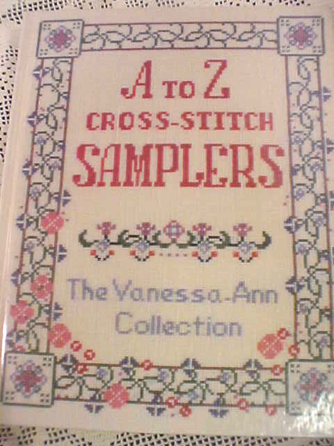 A to Z Cross Stitch Samplers The Vanessa Ann Collection by Jo Packham 26 Designs