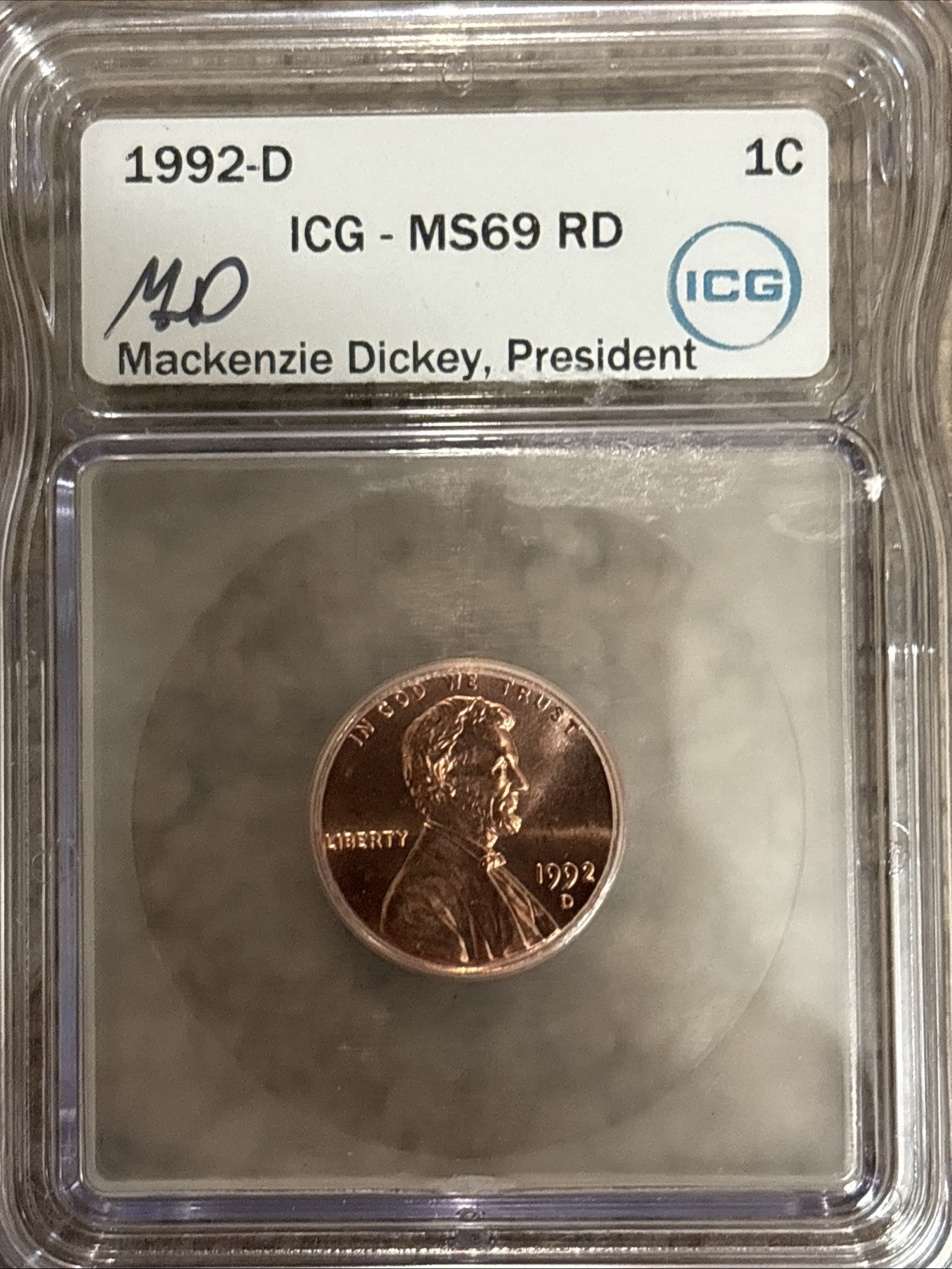 1992 D, IGC MS 69 RD, Lincoln Memorial Cent, Mackenzie Dickey Signed