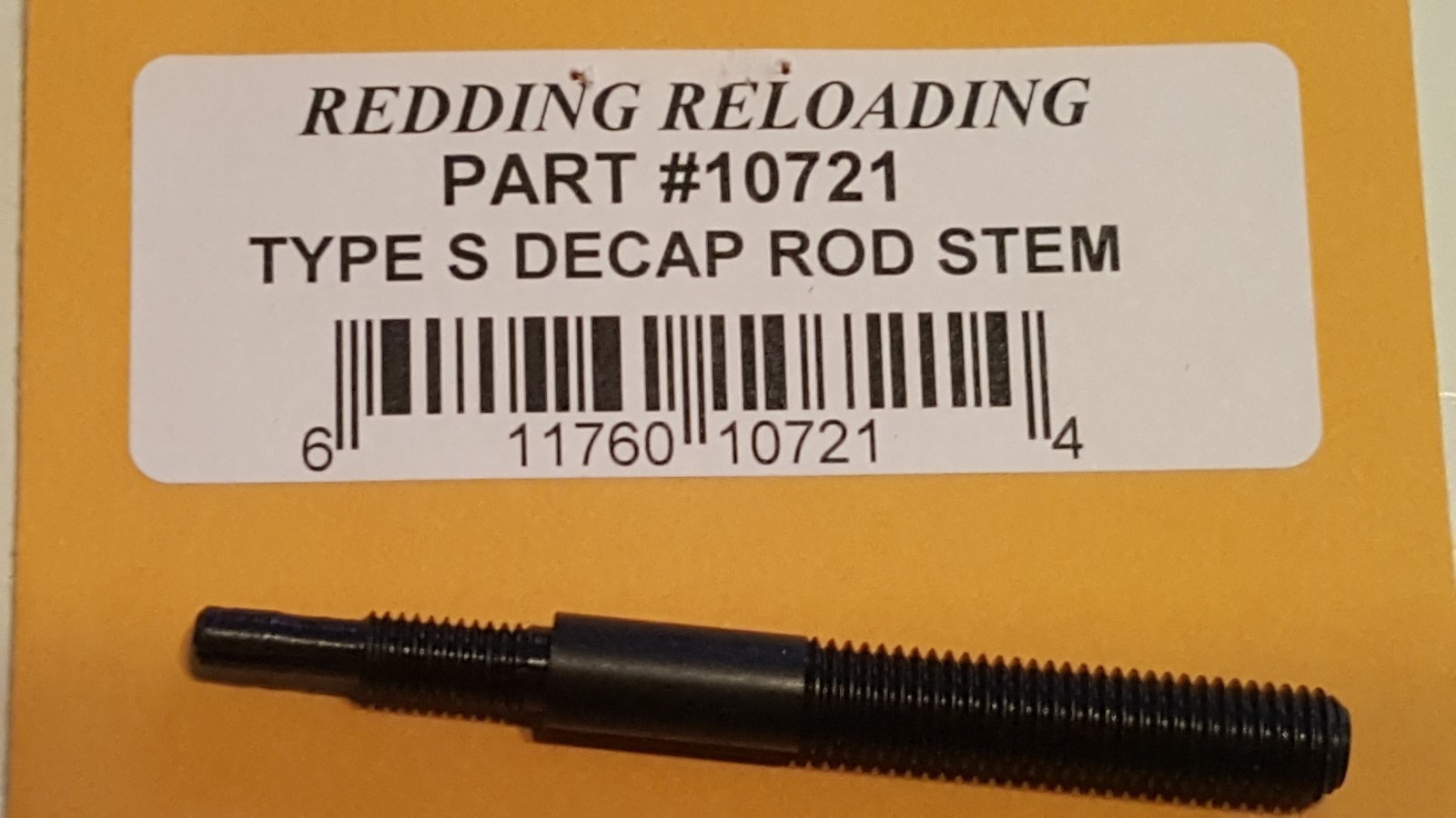 10721 REDDING TYPE-S DECAPPING ROD 6.8 SPC - 30 REM SAUM - NEW - FREE SHIPPING!