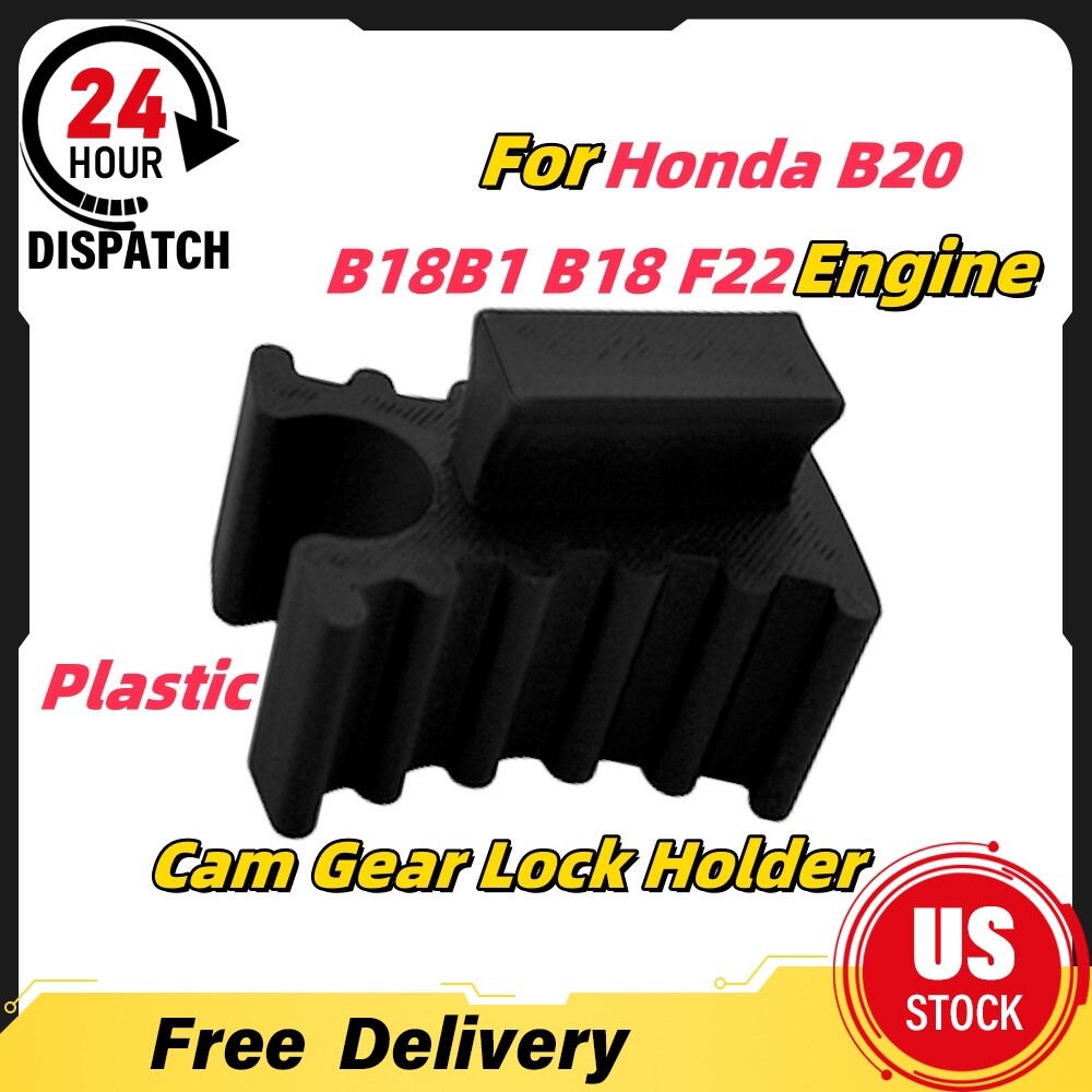 Plastic Cam Gear Lock Holder For Honda B20 B18B1 B18 F22 NON VTEC Engine