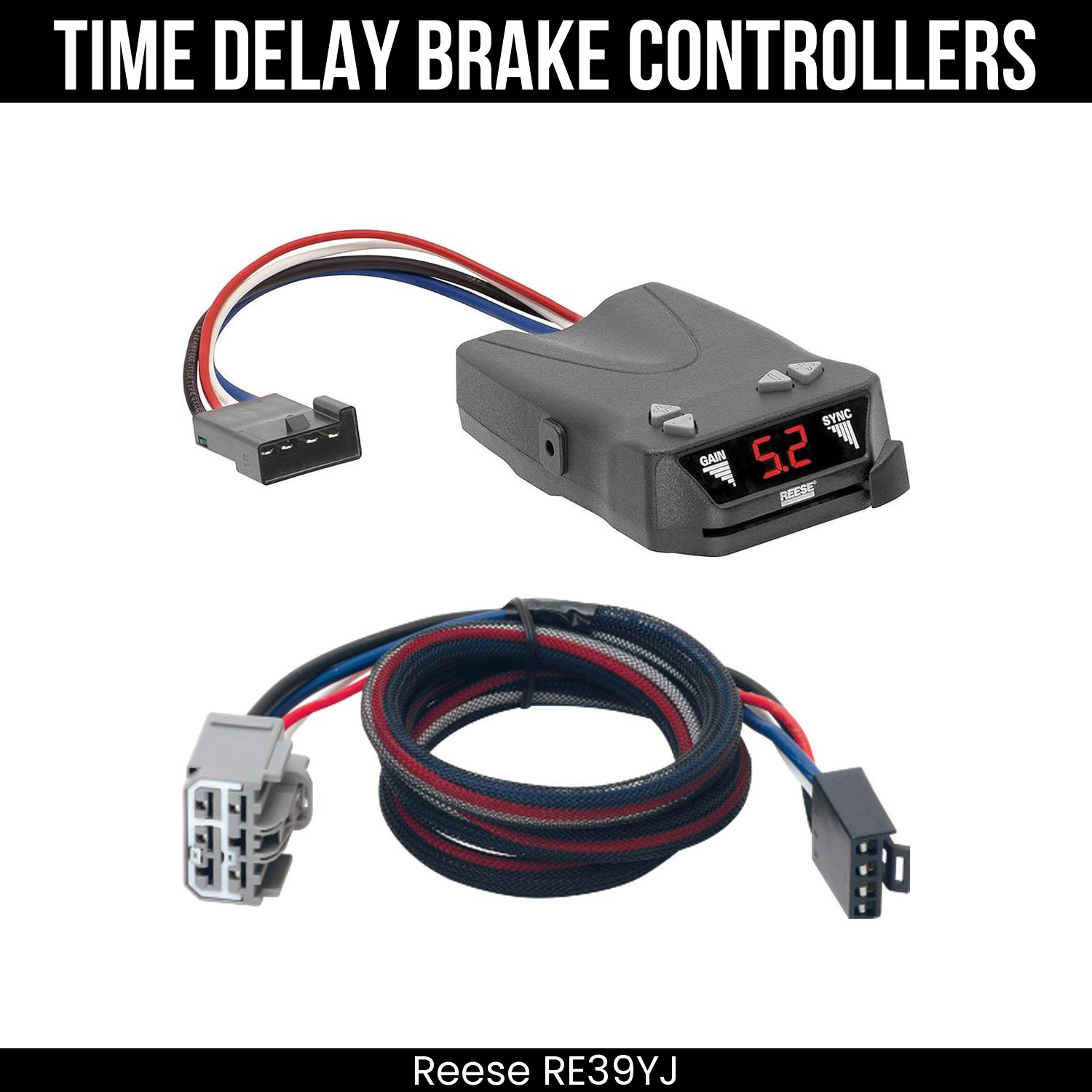 Reese Brakeman IV Brake Control w/ Plug For 09-17 Traverse 08-17 Buick Enclave