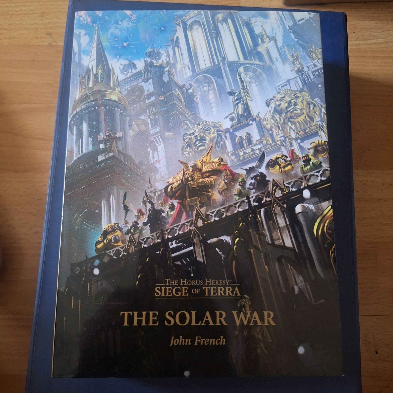 Siege Of Terra - Solar War Hardback 1st Edition Black Library : Horus Heresy