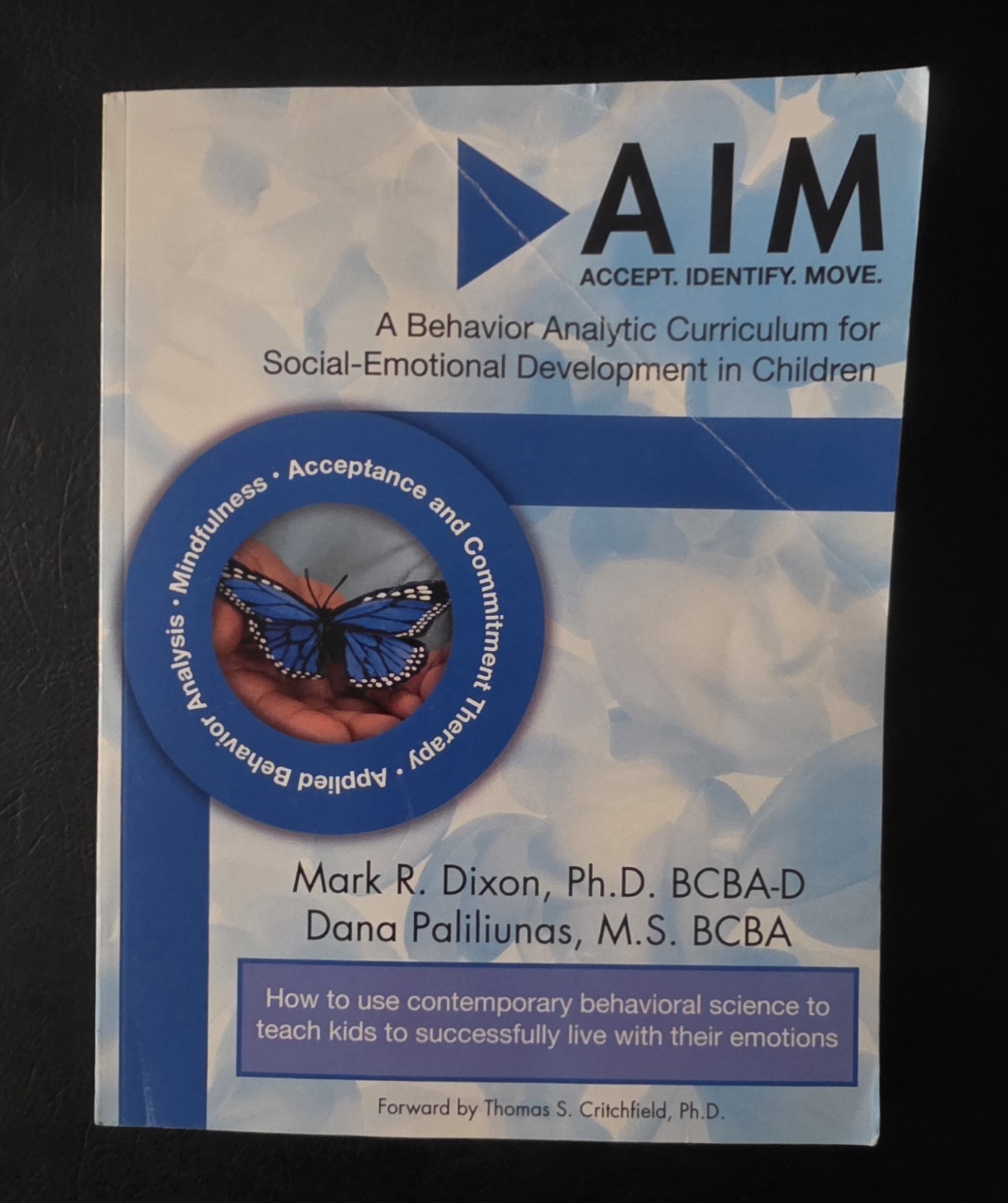 AIM Behavior Analytic Curriculum for Social-Emotional Development Dixon Paliliun