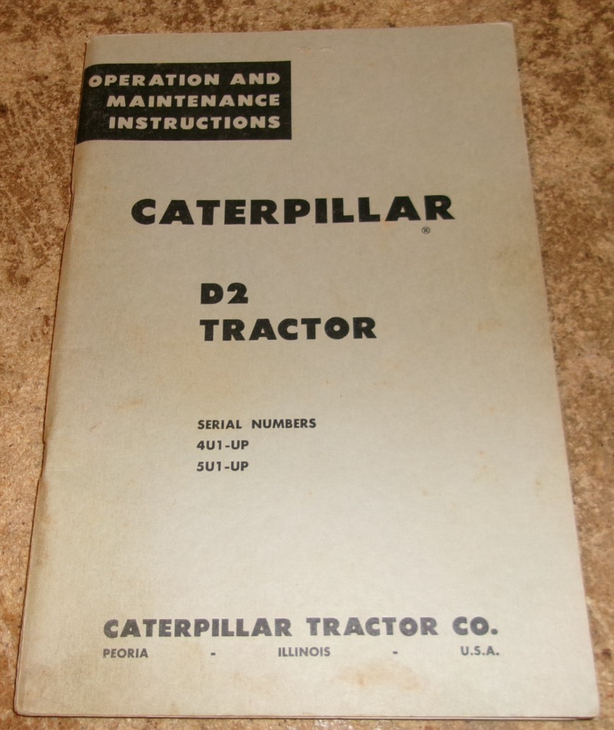 vintage CAT D2 tractor operators instructions in good shape used
