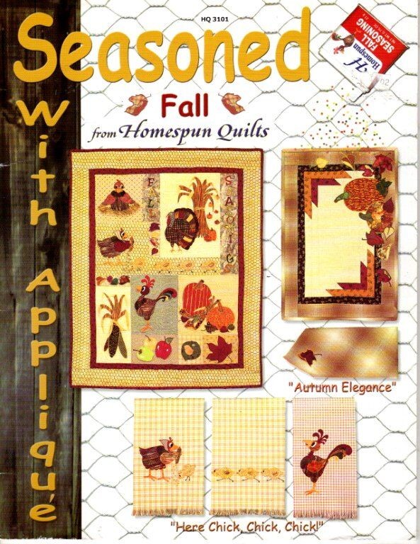 SEASONED WITH APPLIQUE FALL FROM HOMESPUN QUILTS