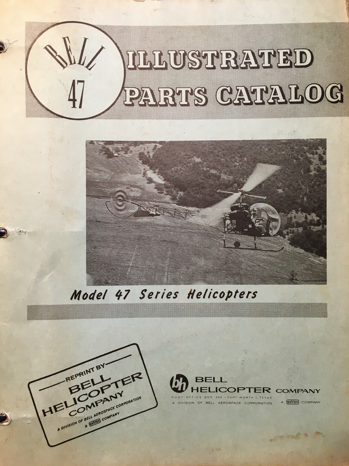 Original Bell Helicopter 47B, 47B-3, 47D, 47D-1 & 47G Parts Manual