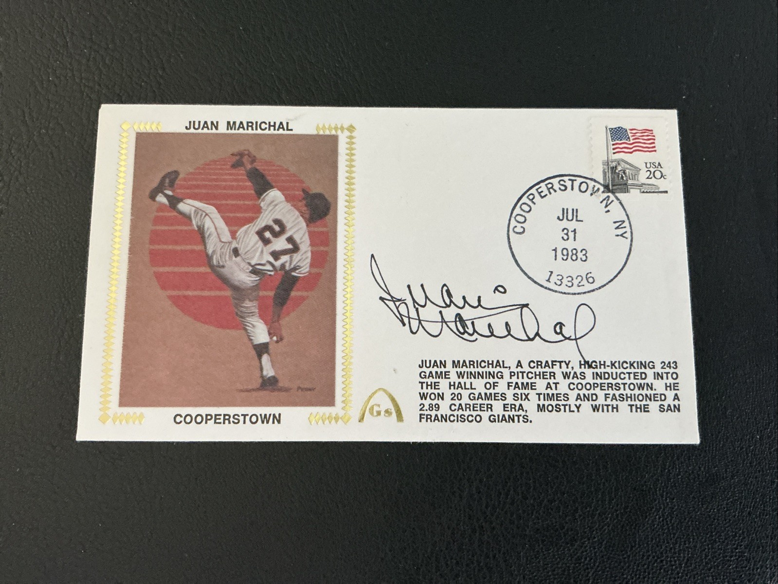 Juan Marichal Autographed First Day Cover 1983