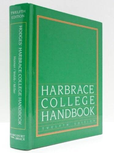 Harbrace College Handbook 12ED (Hodges' Harbrace Handbook with APA  - VERY GOOD