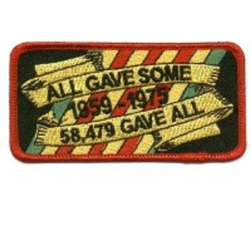 ALL GAVE SOME 58479 GAVE ALL VIETNAM VETERAN EMBROIDERED PATCH**FREE SHIPPING**