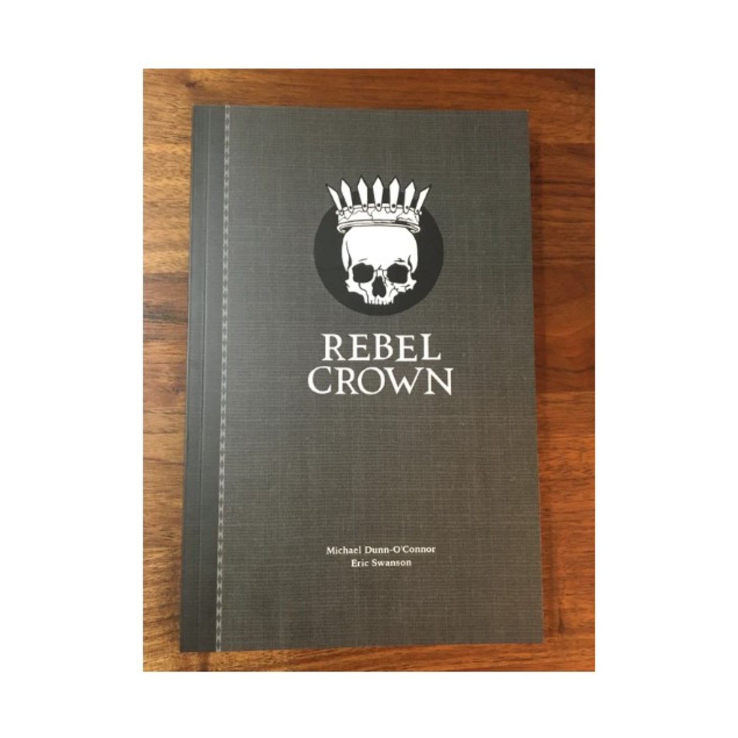 Narrative Dynamics RPG Rebel Crown New