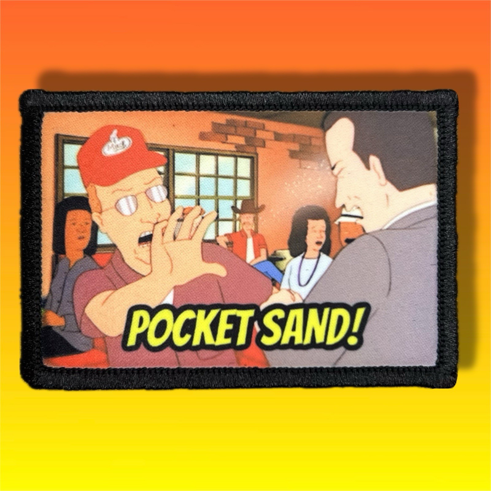 King Of The Hill POCKET SAND Morale Patch / Military Tactical Hook & Loop 835