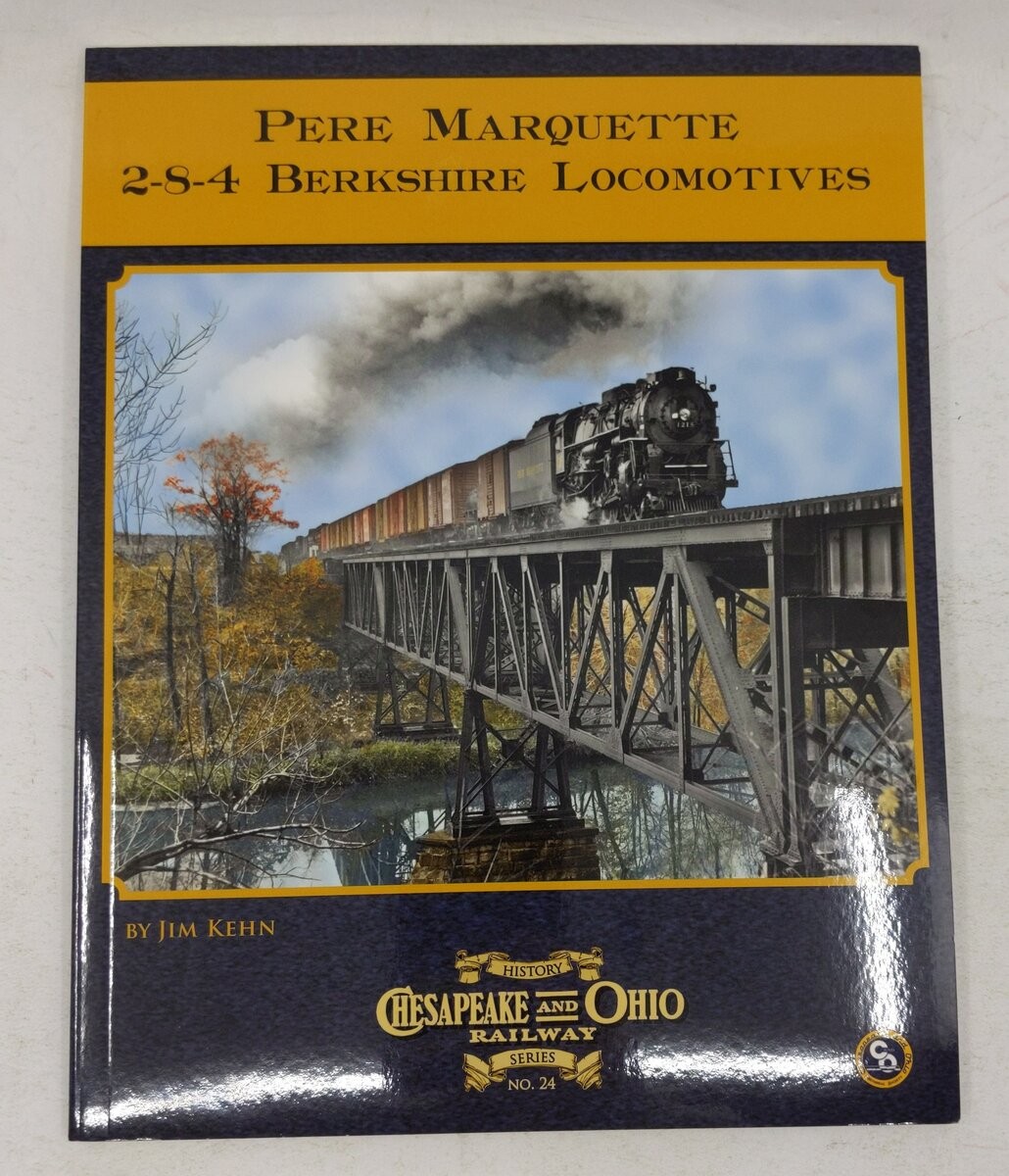 Chesapeake & Ohio Railway Series #24 Paperback Book By Jim Kehn EX