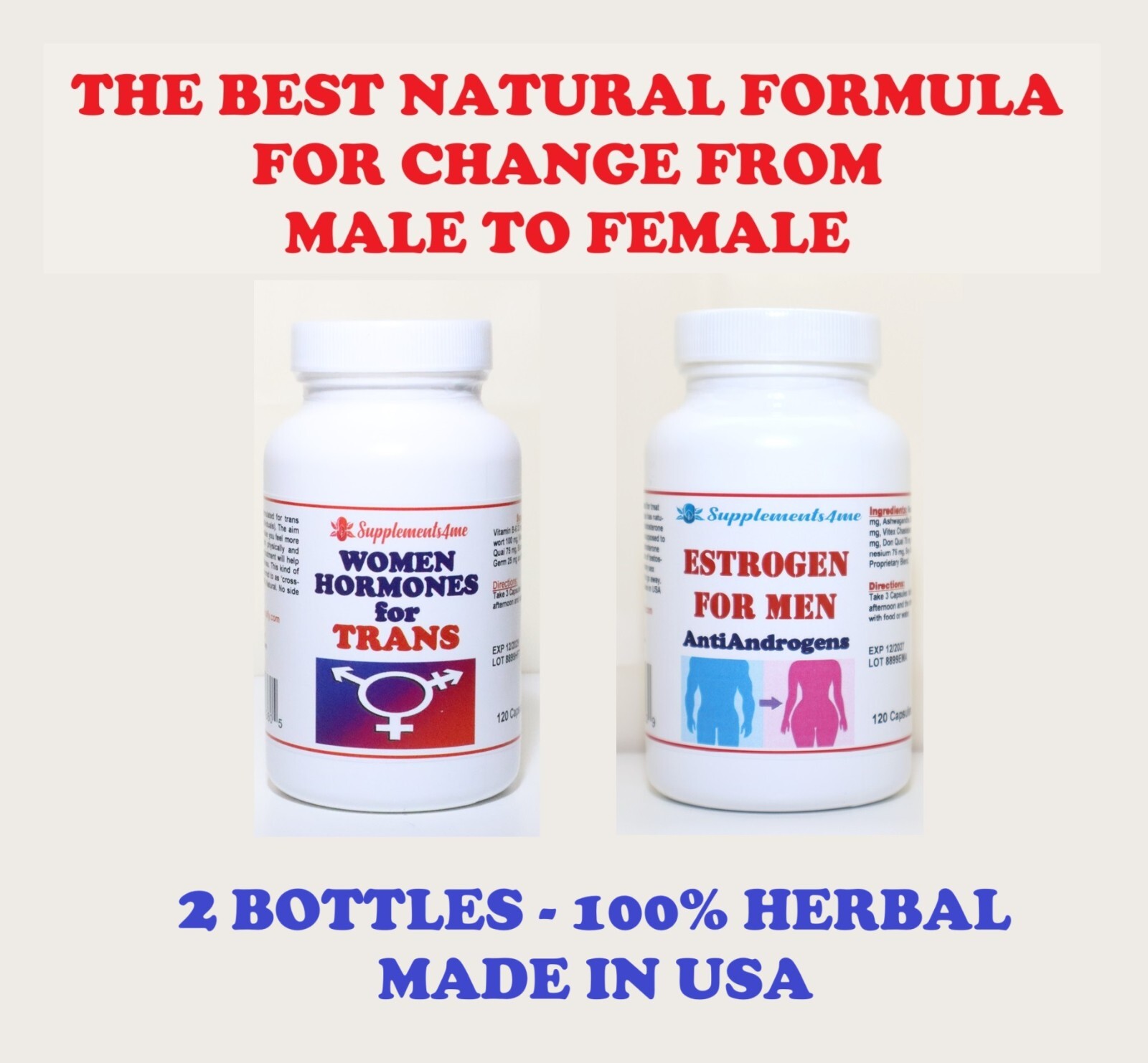 Natural change Male to Female - 100% NATURAL HERBAL FORMULA - MADE IN USA
