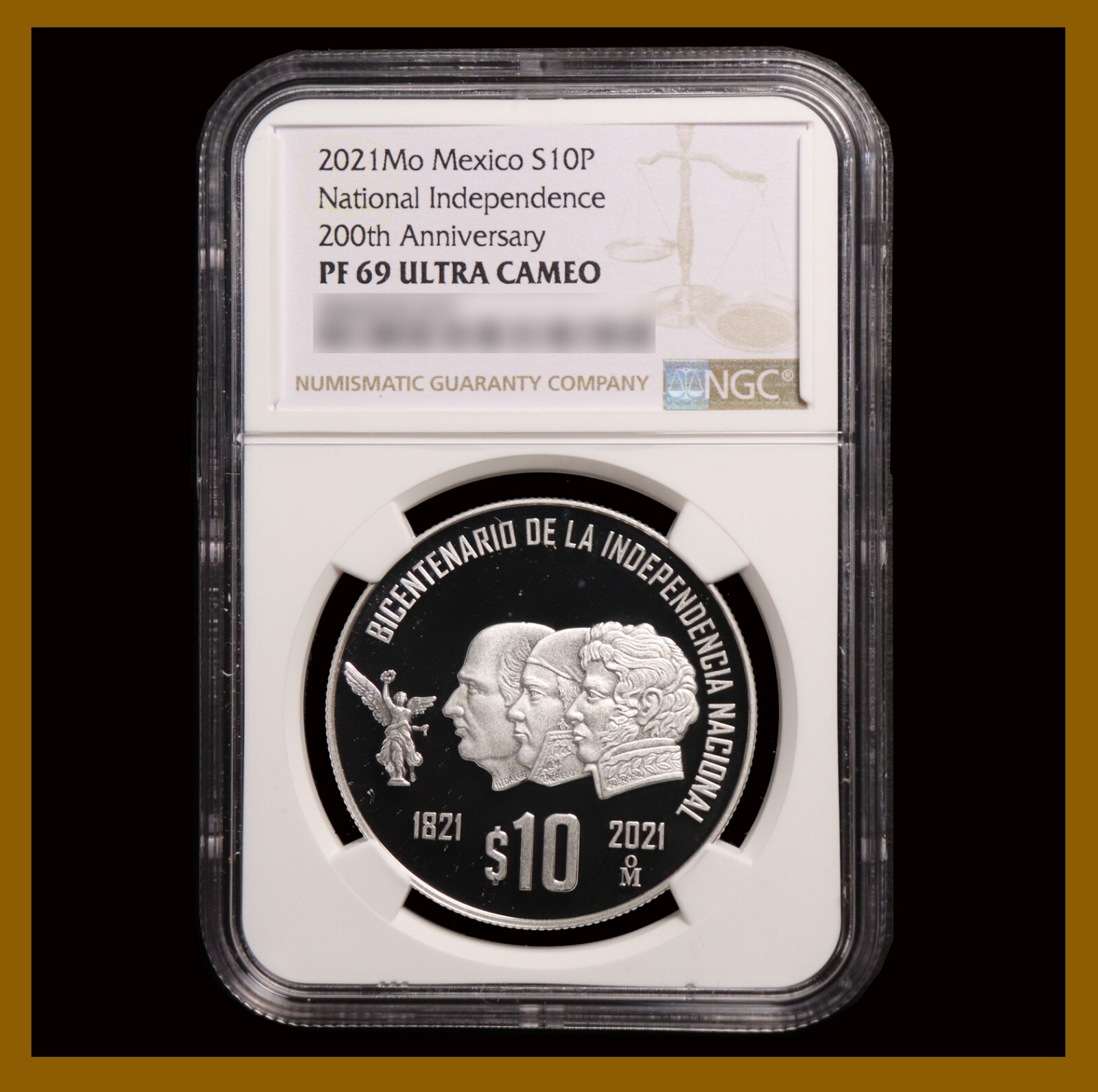 Mexico 10 Pesos Silver Coin, 2021 National 200 Independence NGC MS 69