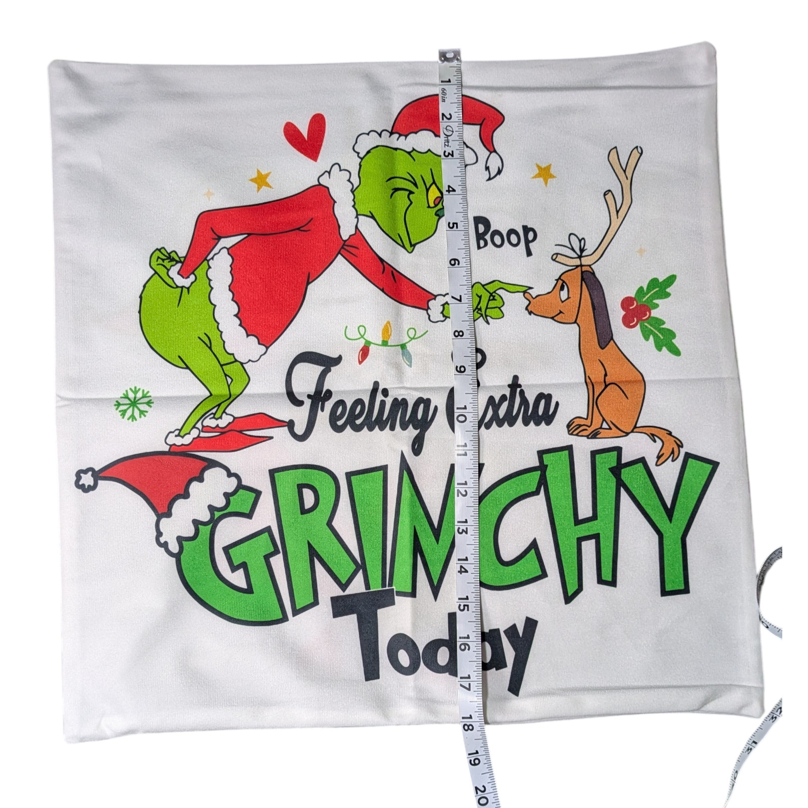 Feeling Extra Grinchy Today - Pillow Case- Brand New - 18x18