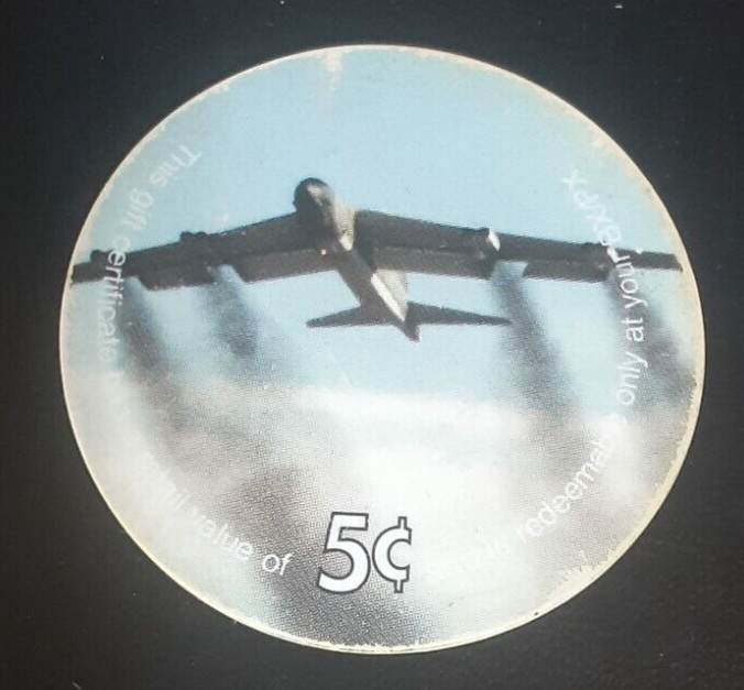 B-52  2nd  Print  2E5  5 cents AAFES  Pogs from 2003 printing Extra  Fine