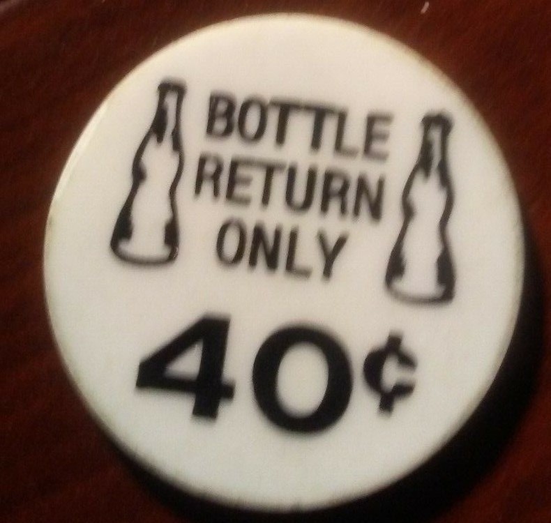 BOTTLE RETURN ONLY 40 CENTS 25 CENTS FOR CHECK CASHING PURPOSES TOKEN!  BB733TXX