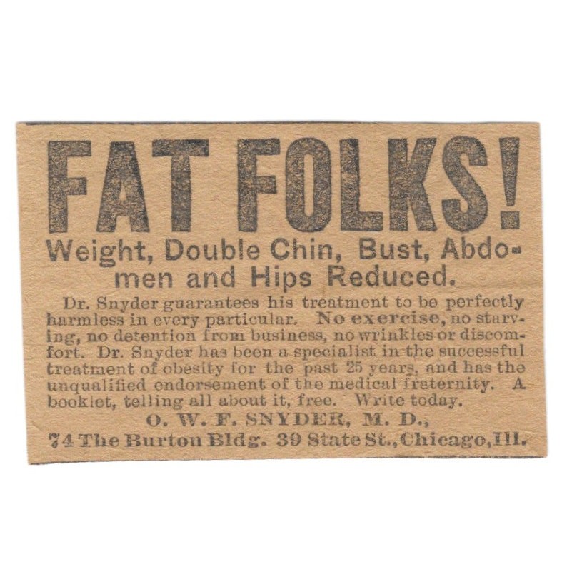 Fat Folks Weight Reduced O.W.F. Snyder MD Chicago IL 1906 Original Ad AB6-S11