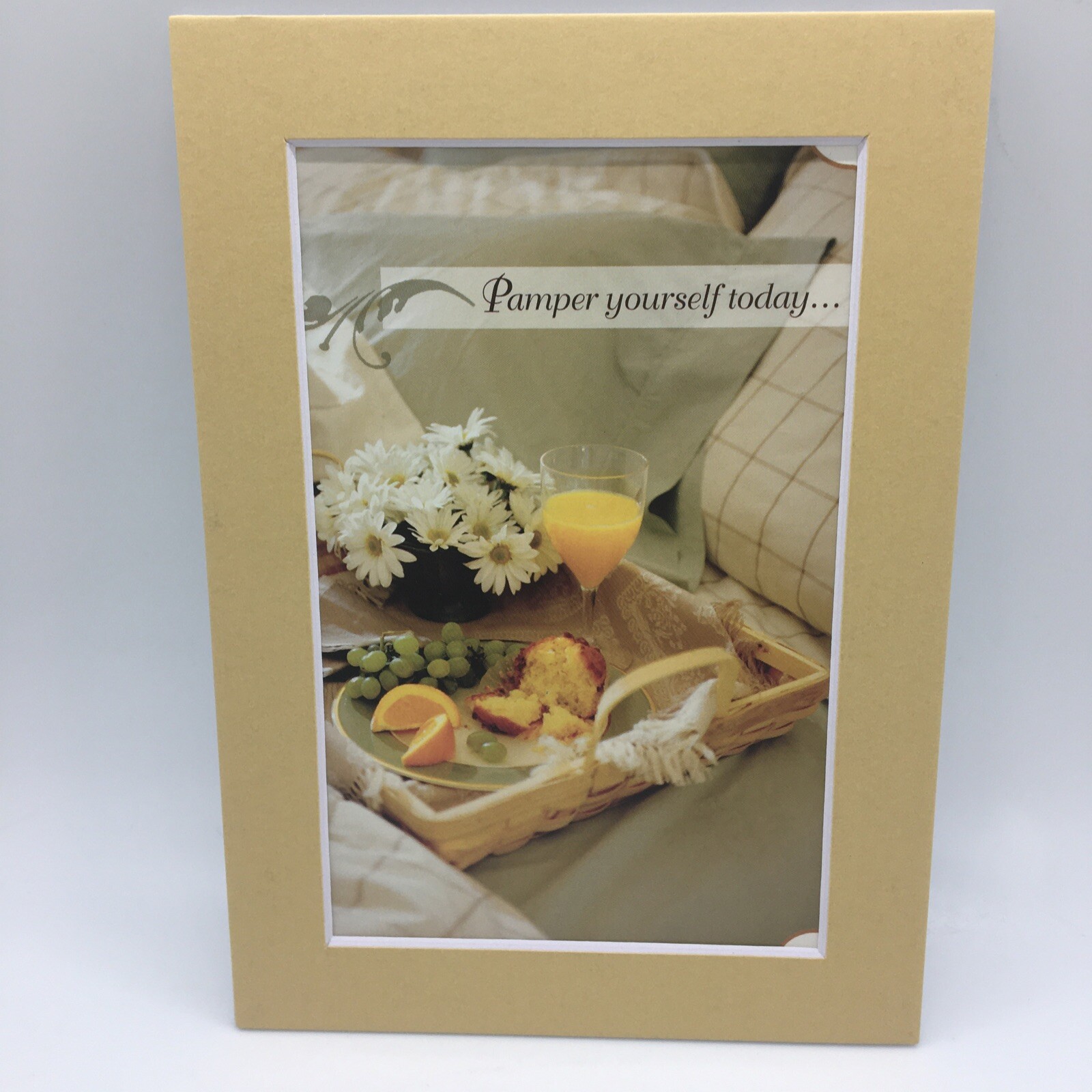 New Handmade 5x7 (Matted) Pamper Yourself Today… Breakfast Tray Free Ship 391