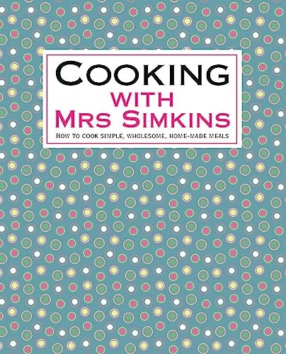 Cooking With Mrs Simkins by Simkins, Sue Hardback Book The Fast Free Shipping
