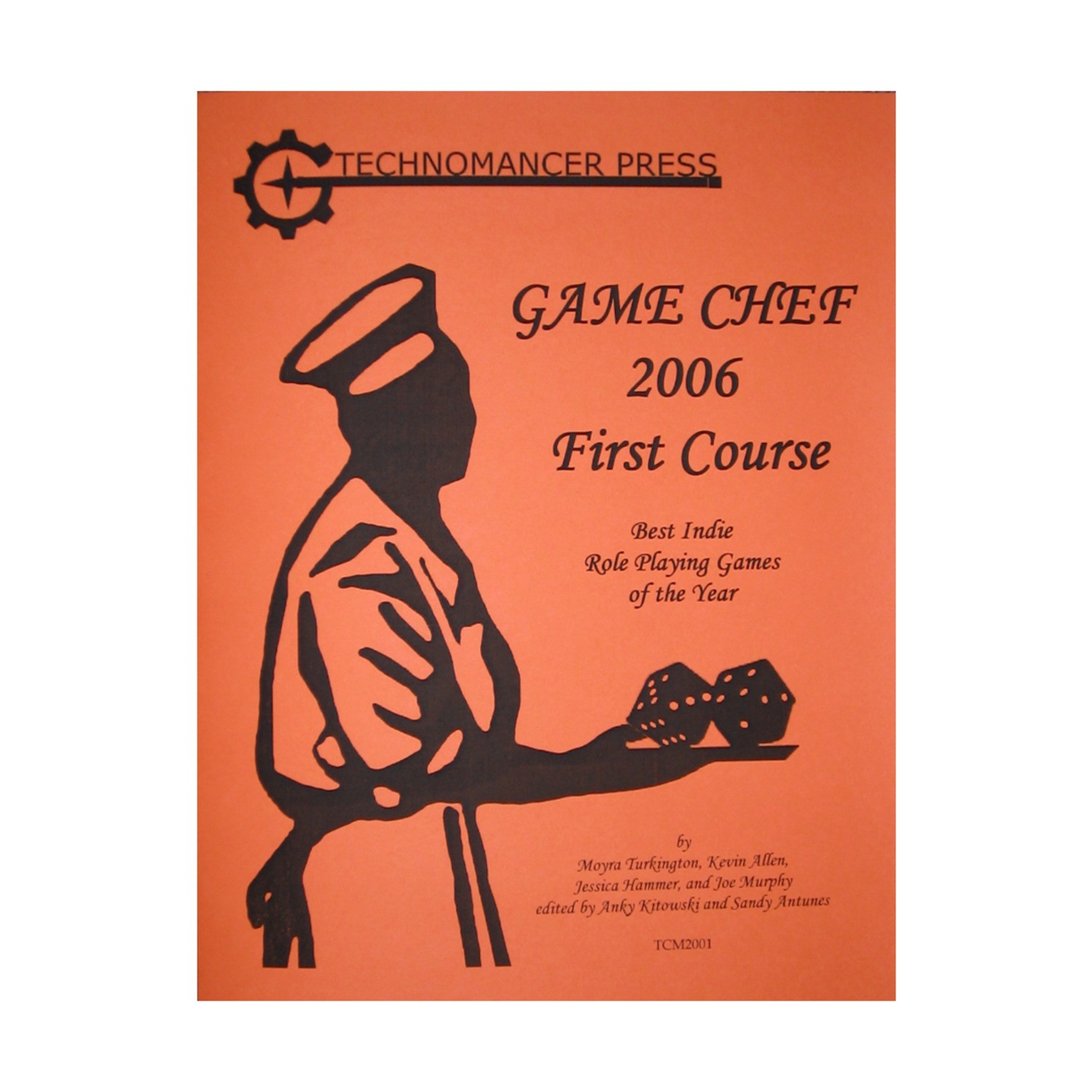 Technomancer Fantasy RPG Game Chef 2006 #1 - First Course VG+