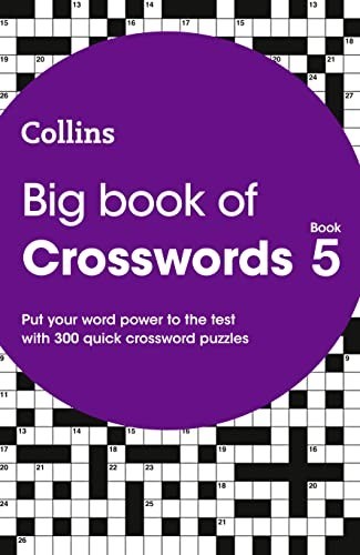 Big Book of Crosswords book 5: 300 quick crossword puzzles by Collins Puzzles