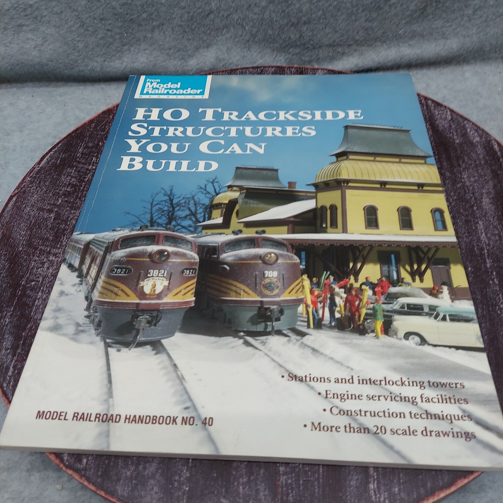 HO Trackside Structures You Can Build Kalmbach Model Railroad Handbook No 40