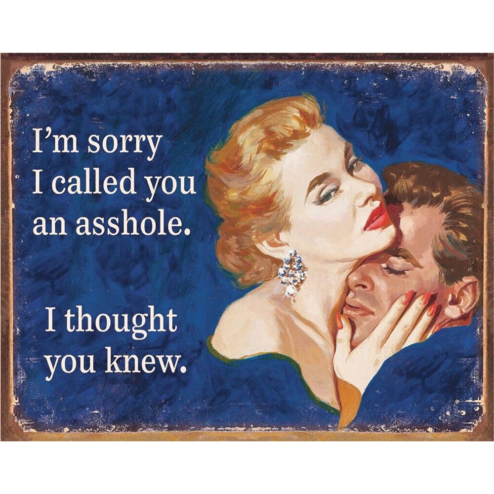I thought you knew Metal Sign  2141