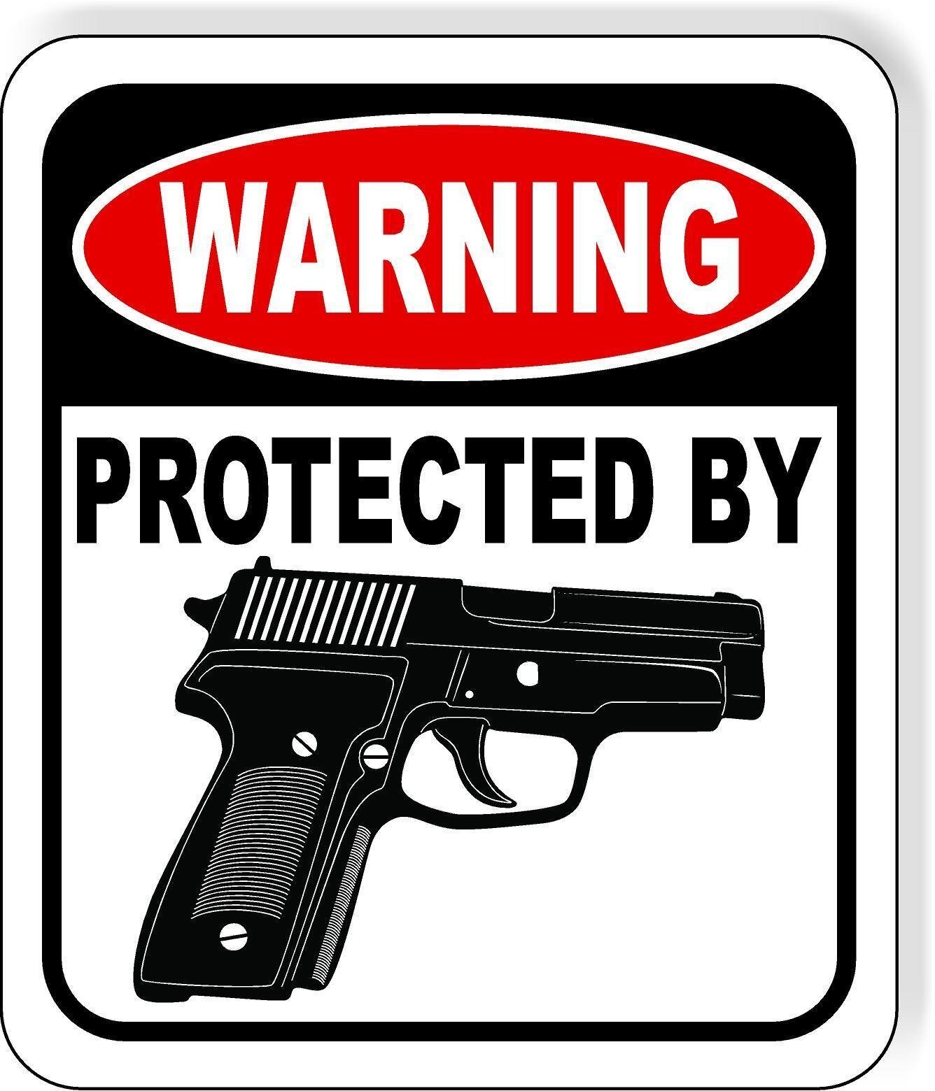 Warning protected by handgun Aluminum composite outdoor sign long-lasting