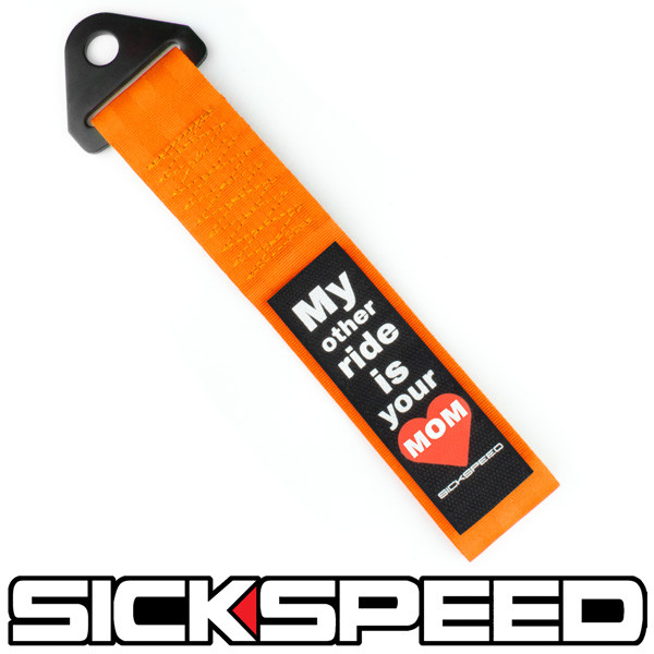 ORANGE HIGH STRENGTH RACING TOW STRAP MY OTHER RIDE MOM BADGE PATCH P10