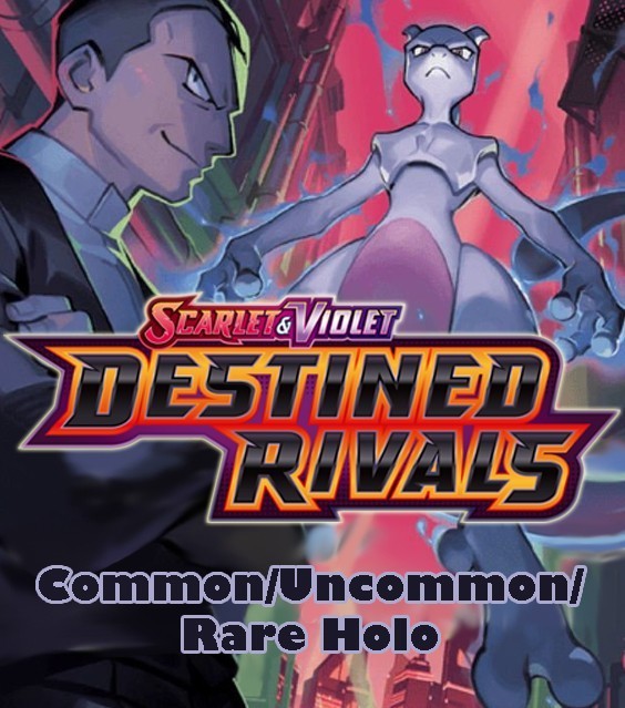 PICK YOUR CARD! Scarlet & Violet: Destined Rivals - Common/Uncommon/Rare Holo