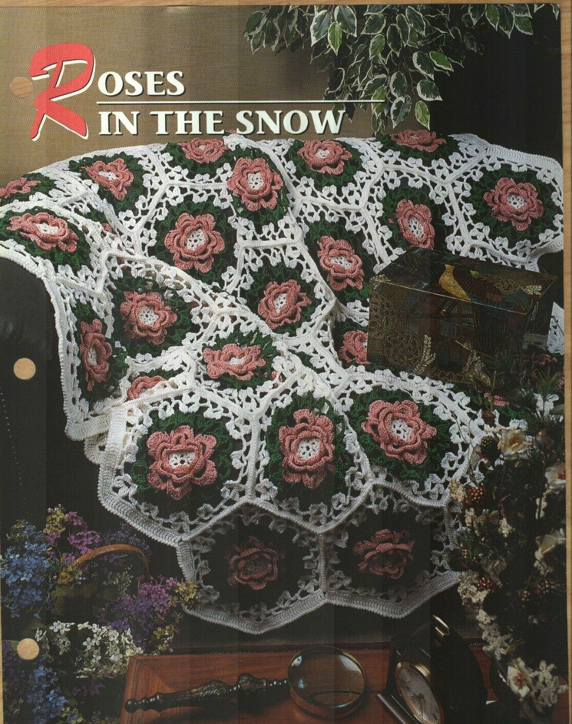 NEW ROSES IN THE SNOW ANNIE'S CROCHET QUILT & AFGHAN CLUB PATTERN INSTRUCTIONS