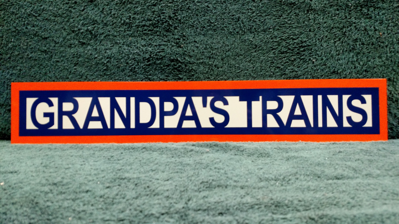 GRANDPA'S TRAINS ALUMINUM SIGN 4 INCH X 24 INCH SINGLE SIDED