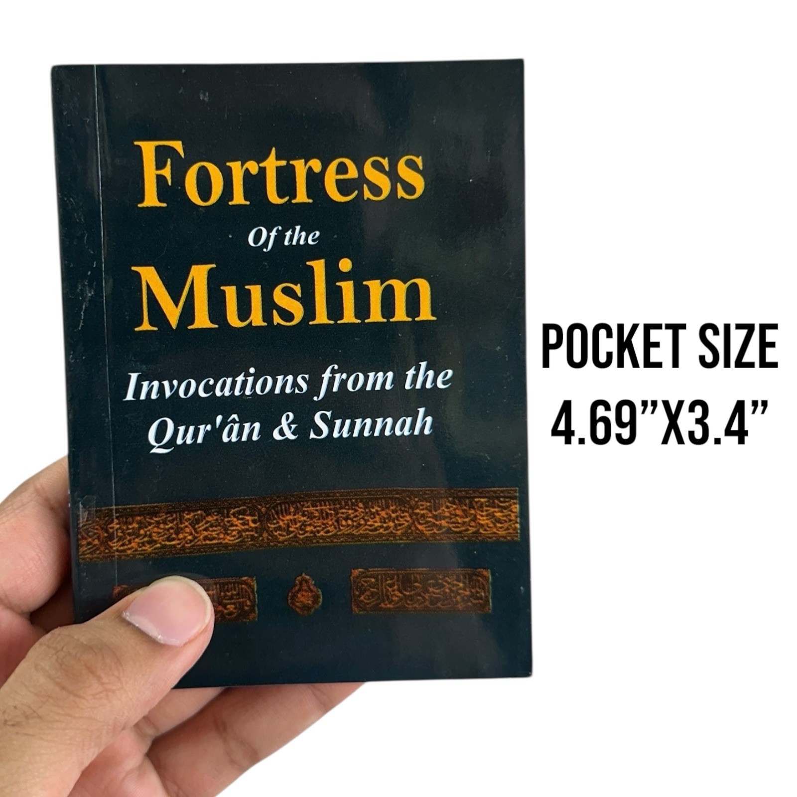 Fortress of The Muslim Invocations from Quran & Sunnah English Pocket Size