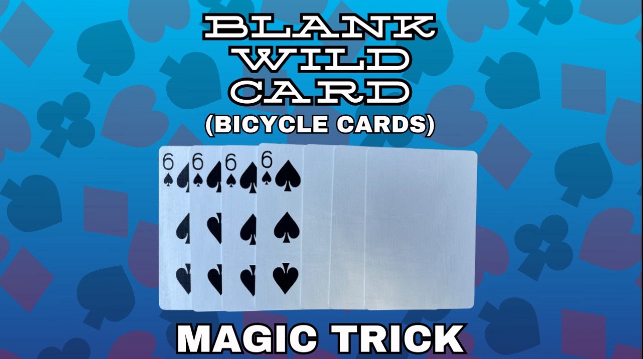 Blank Wild Card – Make Blank Playing Cards Turn Into Normal Cards - Magic Trick