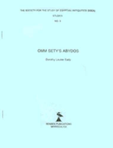 Omm Sety's Abydos by Dorothy Louise Eady: Used