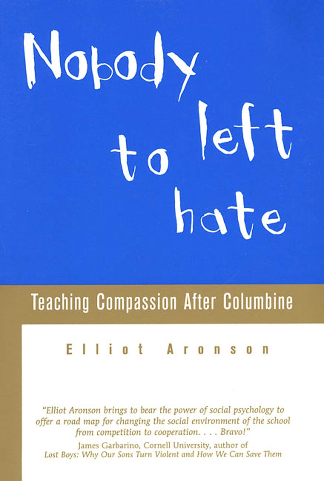 Nobody Left to Hate: Teaching Compassion after Columbine