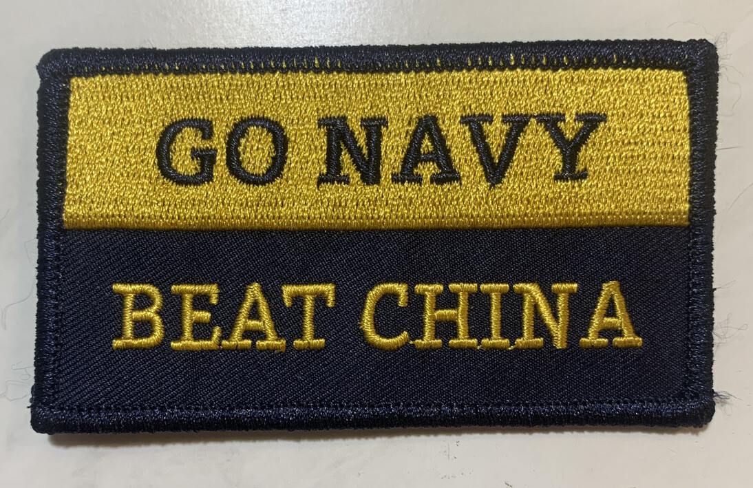 U.S. Navy “Go Navy Beat China” Official Velcro Back Patch (2x3.5”); Navy Patch