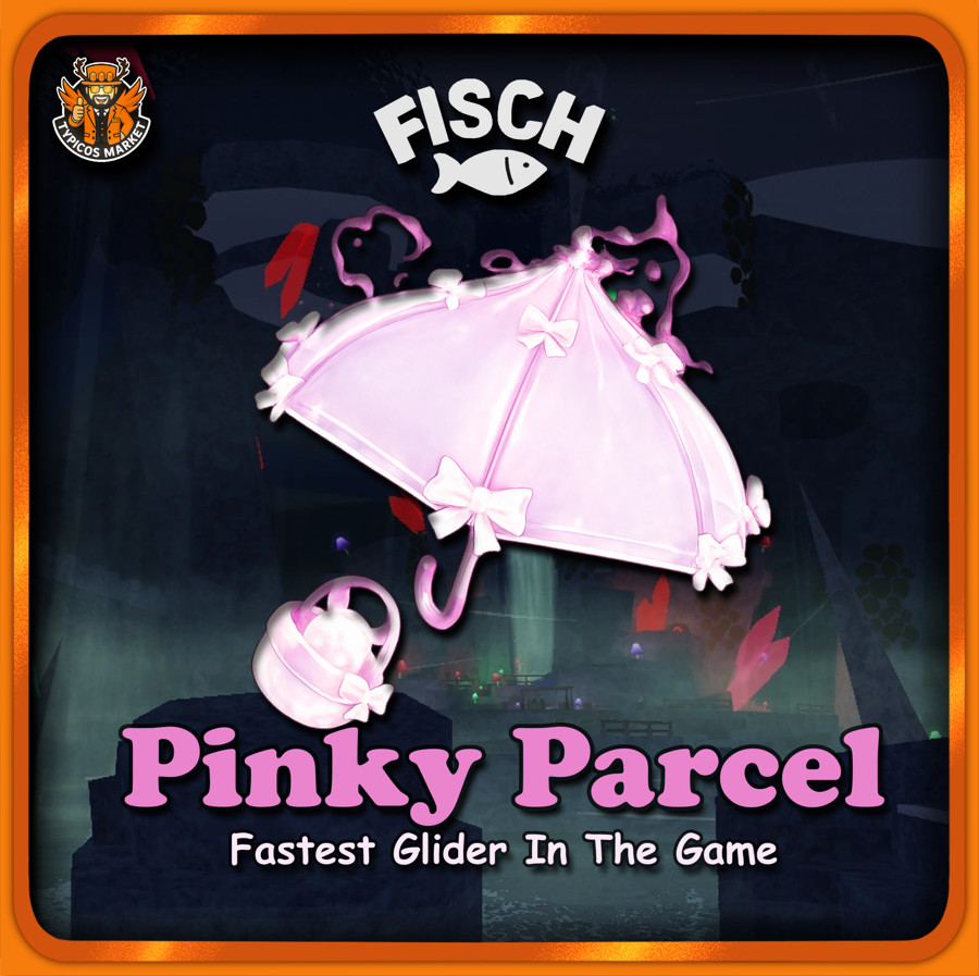 [FISCH] - Pinky Parcel Glider - [ New Fastest Glider In The Game 🌸☂︎]