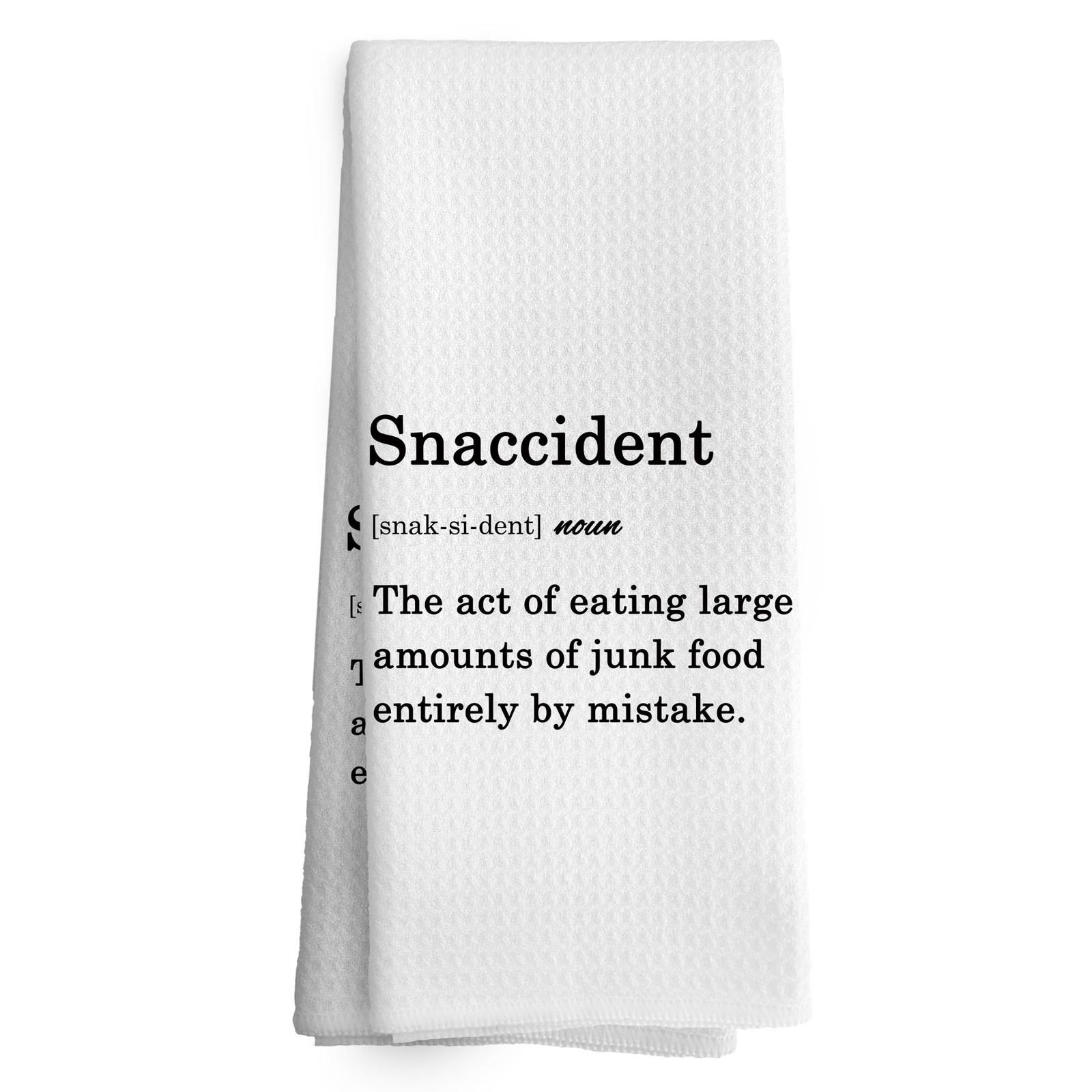 Funny Snaccident Kitchen Towels Decor Hostess Gift Dish Towel 16x24 Inches Fu...