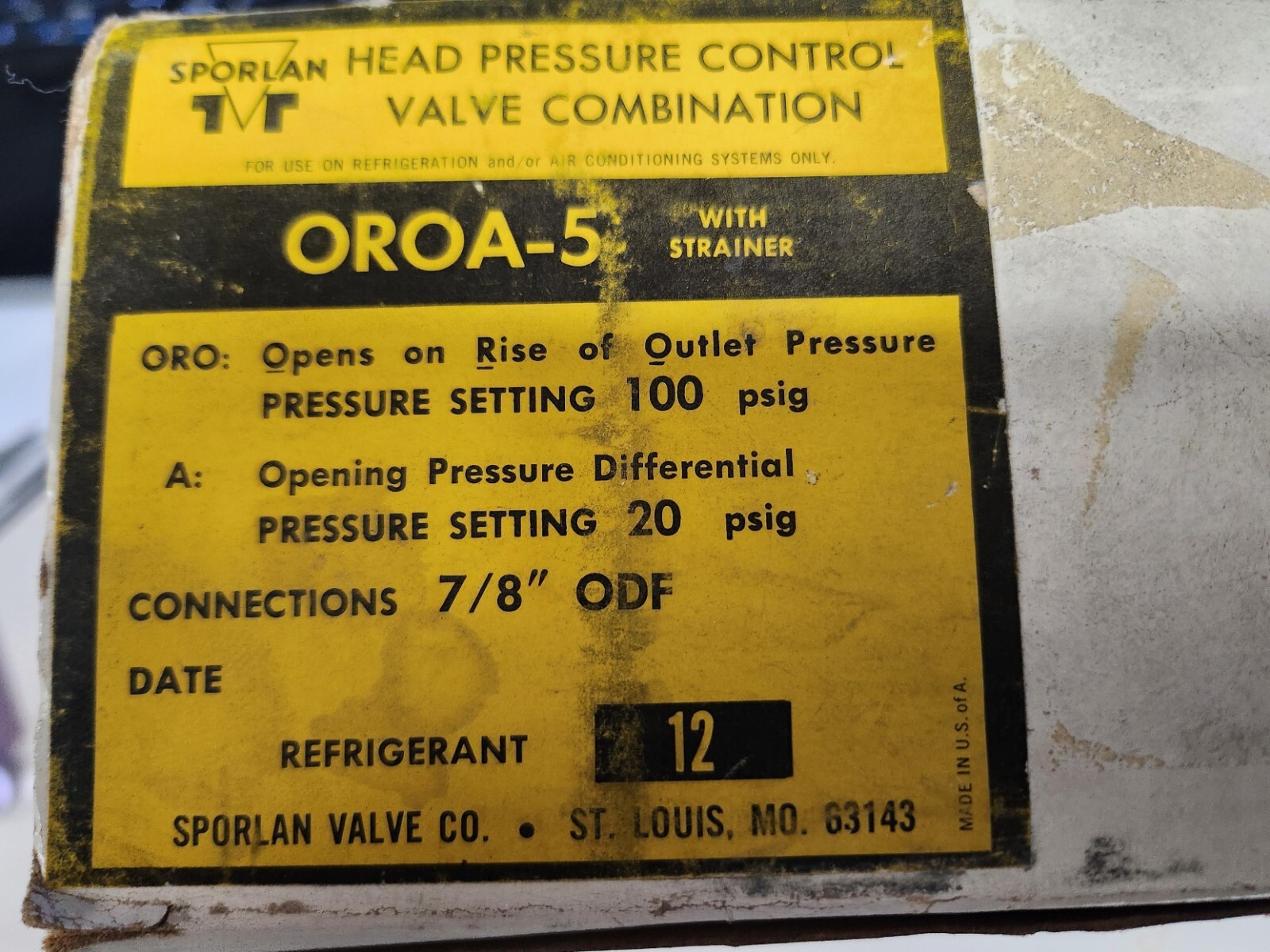SPORLAN OROA-5-100 psig 7/8" ODF Head Pressure Control Regulating Valve NOS