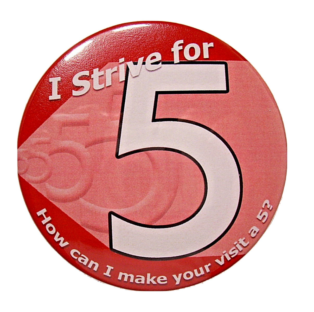 Strive For 5 Buttons Pinback Employee 3 inch Diameter 24 Piece Lot New Red
