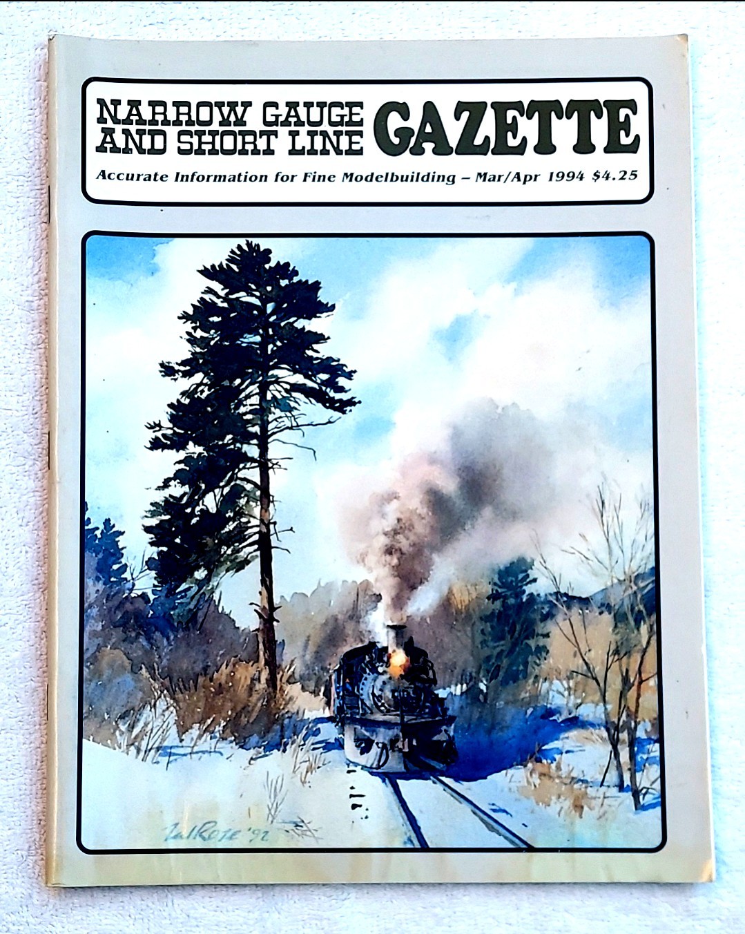 RARE! NARROW GAUGE AND SHORT LINE Gazette Magazine Trains Mar/Apr 1994