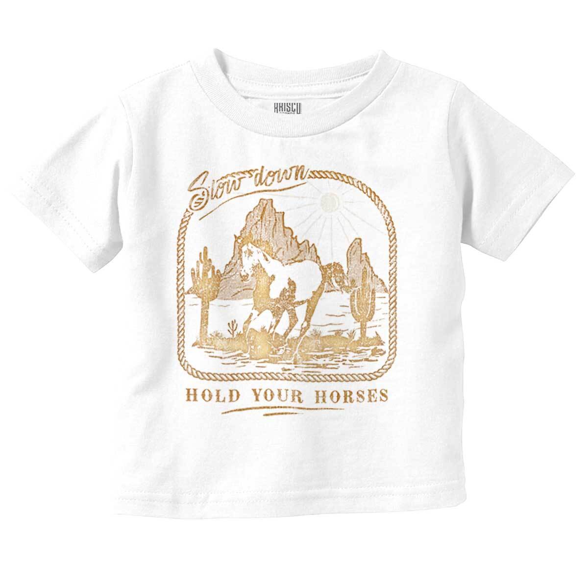 Western Desert Slow Down Hold Your Horses Toddler Boy Girl Youth T Shirt Tee