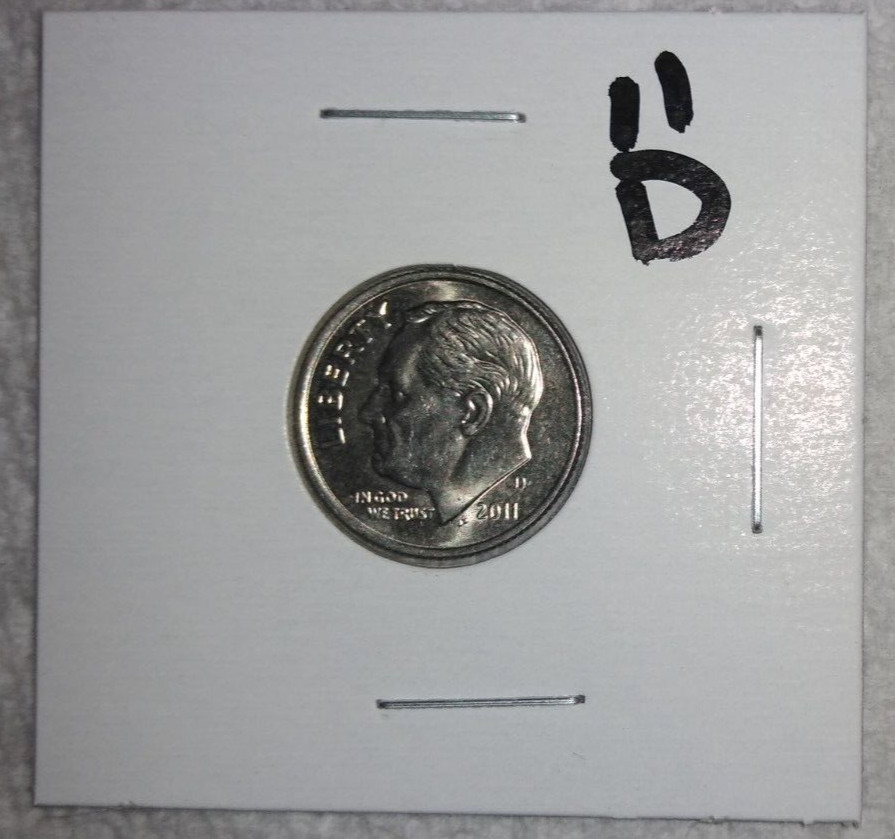2011 - D Mint - Roosevelt Dime + Protective Coin Holder!