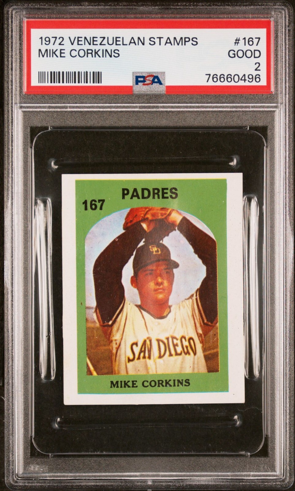 VENEZUELAN PSA 2 GOOD MIKE CORKINS 1972 VENEZUELA STAMP 167 GRADED MLB TPHLC-608