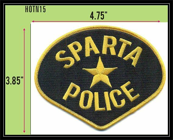 IN THE HEAT OF THE NIGHT - SPARTA POLICE PATCH - HOTN15