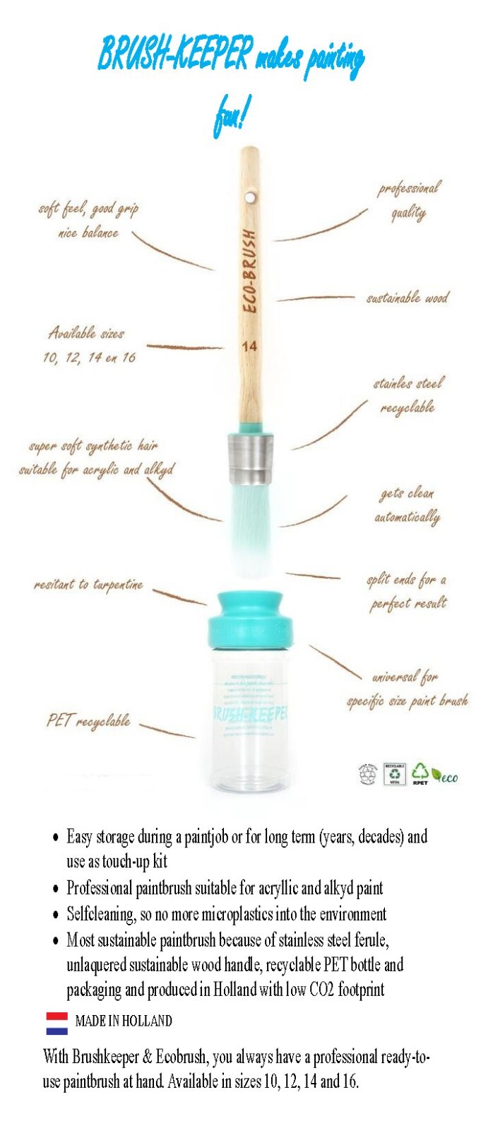Brush Keeper / Eco Brush