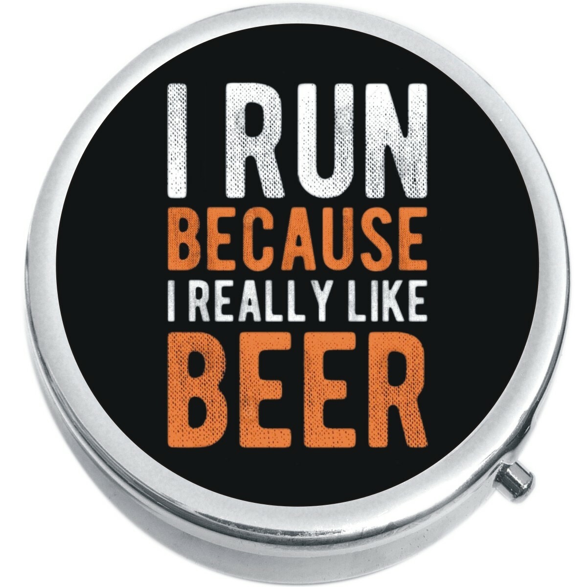 I Run Because I Really Like Beer Pill Box Medicine Pill Box